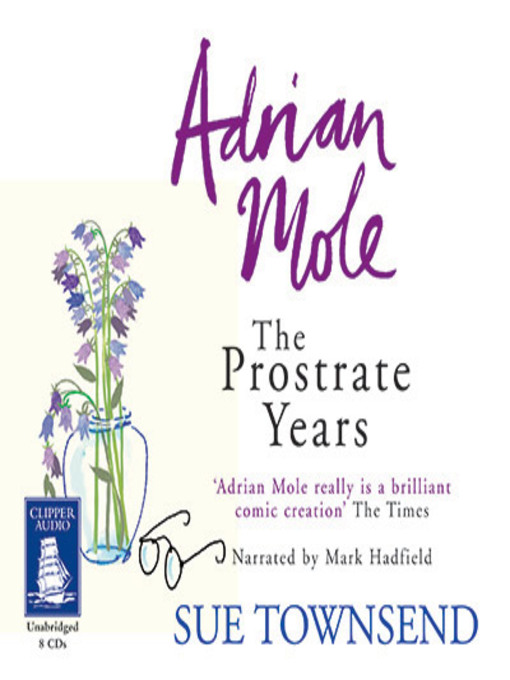 Title details for Adrian Mole by Sue Townsend - Available